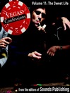 The Sweet Life (MP3): From Vegas Confessions, Volume 11